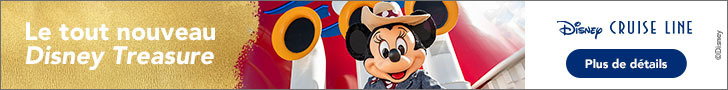 Disney Cruise Line - Le tout nouveau Disney Treasure