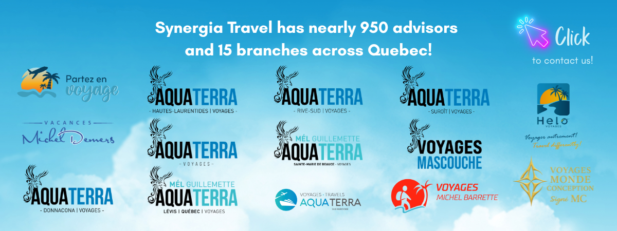 Synergia Travel has nearly 950 advisors and 15 branches across Quebec! Synergia Travel has nearly 950 advisors and 15 branches across Quebec!