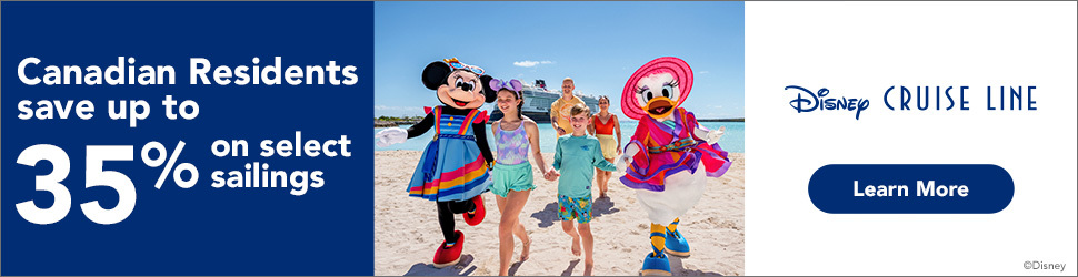 Canadian Residents - Save up to 35% on select Disney Cruise Line sailings