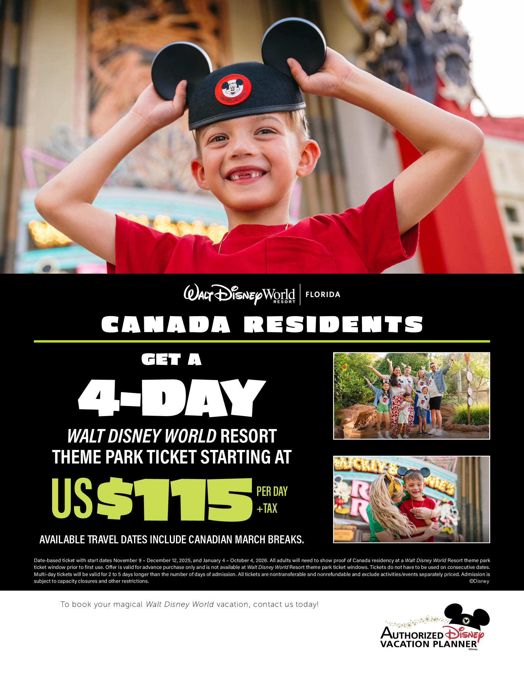Walt Disney World Resort in Florida: Canadian residents get a 4-day ticket to Walt Disney World theme parks starting at $115 USD
