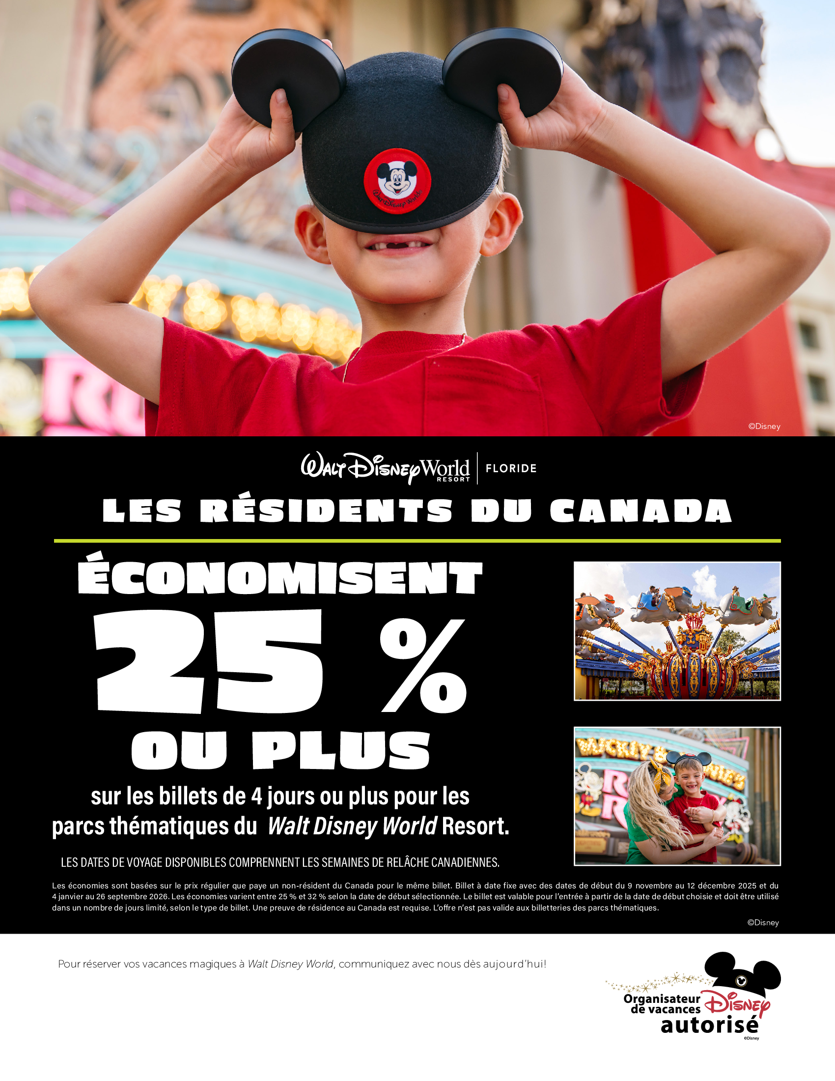 Walt Disney World Resort en Floride Les Résidents du Canada Économisent 25% ou Plus sur les billets de 4 jours ou plus