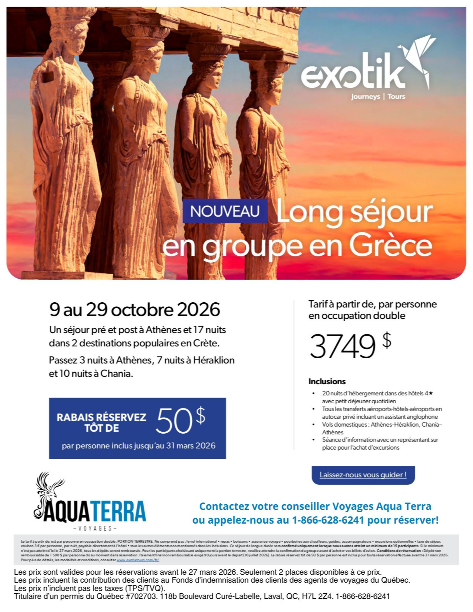 Promotion Exotik Tours Long séjour en groupe en Grèce Athènes Héraklion Chania avec Voyages Aqua Terra