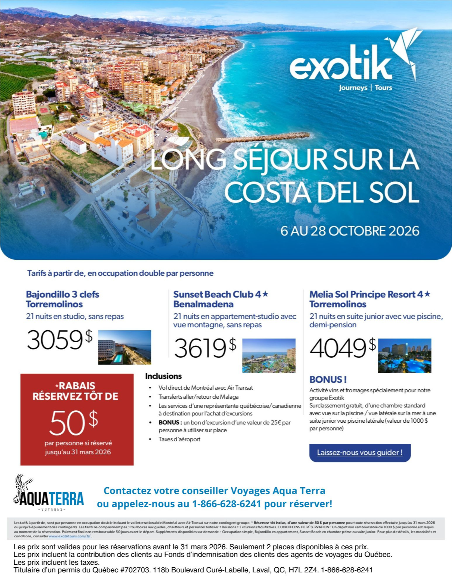 Exotik Tours Long Stay Promotion on the Costa Del Sol per person with Aqua Terra Voyages