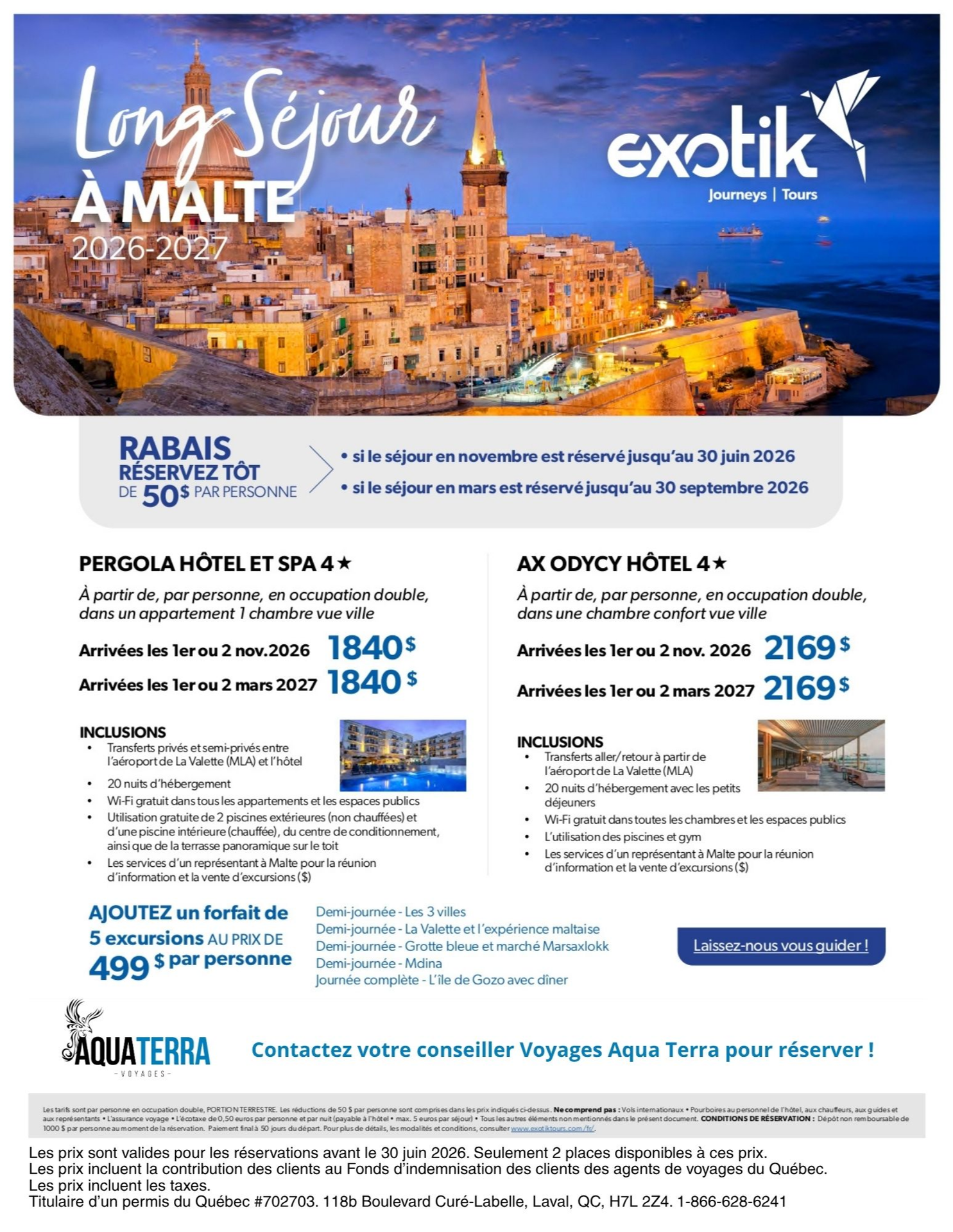 Promotion Exotik Long S&eacute;jour &agrave; Malte avec Voyages Aquaterra