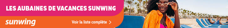 Promotions Les Aubaines de Vacances Sunwing avec Voyages Aqua Terra