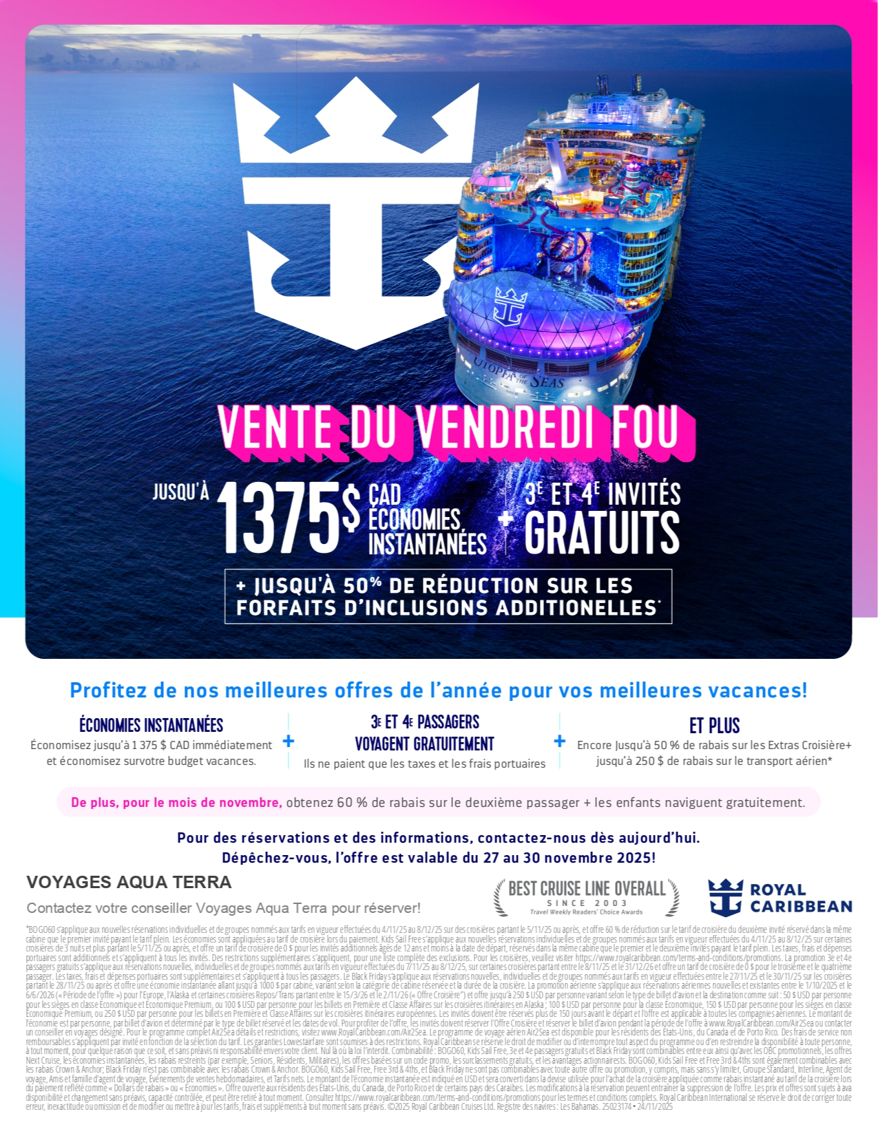 Promotion Royal Caribbean International Vendredi Fou 1375$ de réduction avec Voyages Aqua Terra