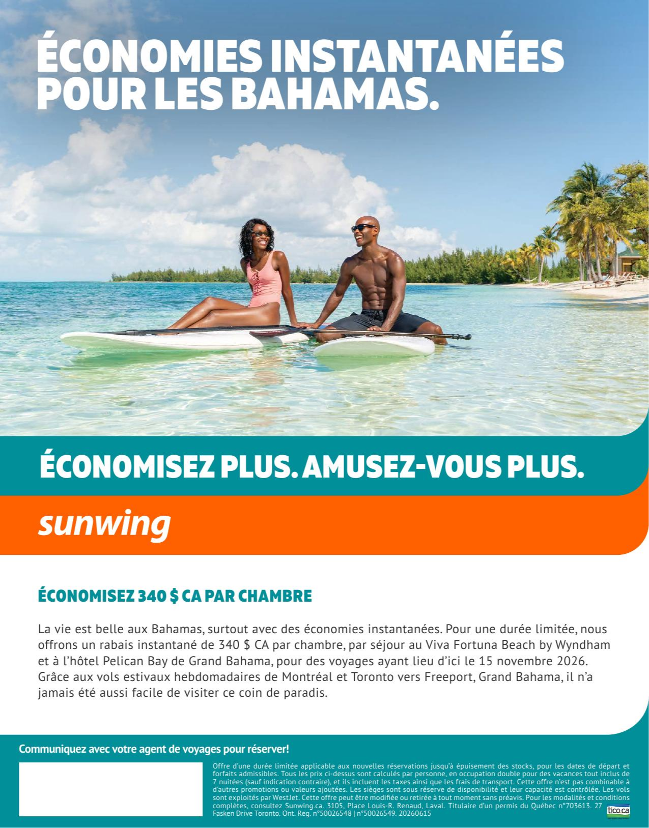 Promotion Sunwing Économies instantanées pour les Bahamas avec Voyages AquaTerra Promotion Sunwing Économies instantanées pour les Bahamas avec Voyages AquaTerra