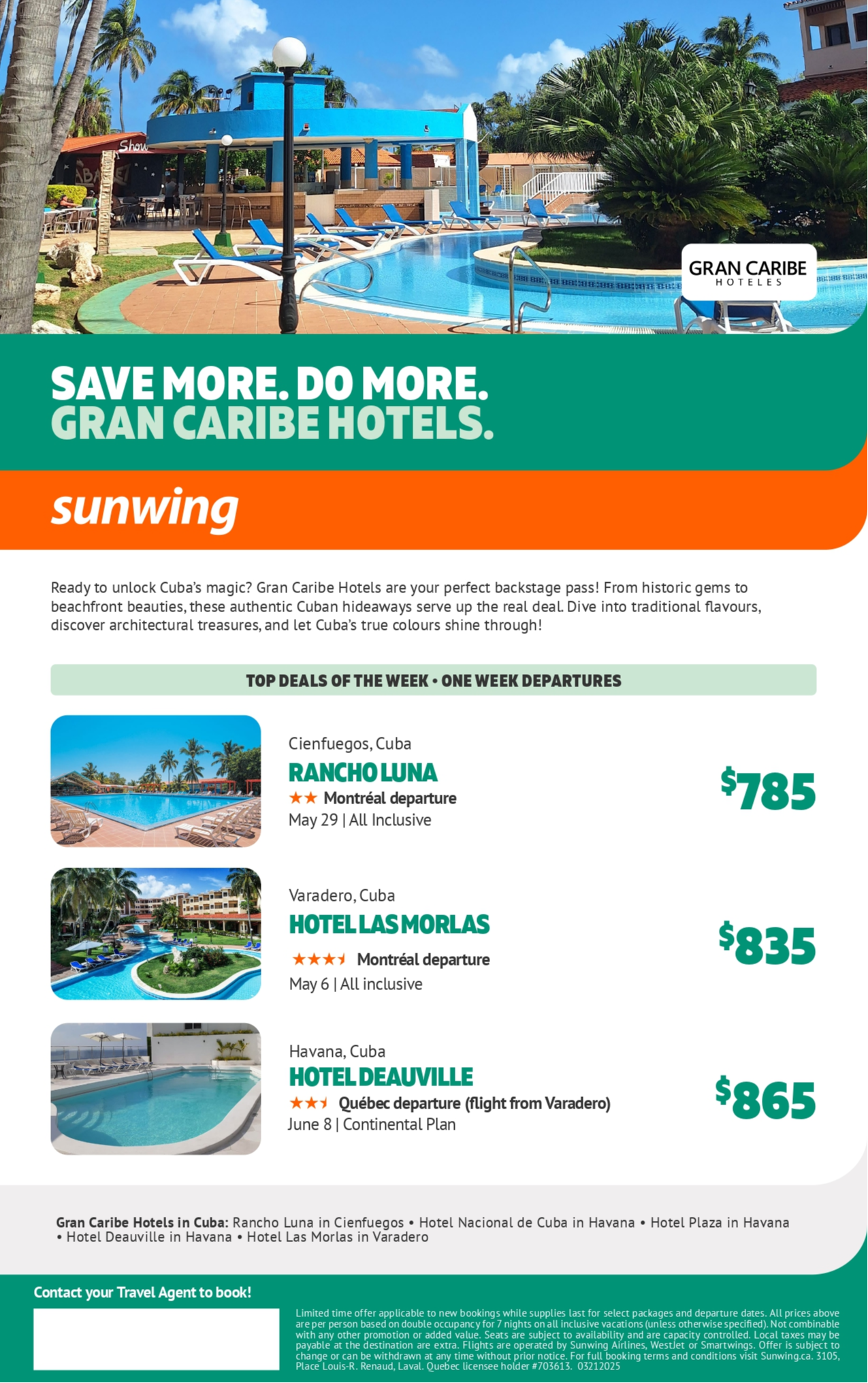 Sunwing Vacations Promotion Save More Do More Gran Caribe Hotels with Voyages Aqua Terra