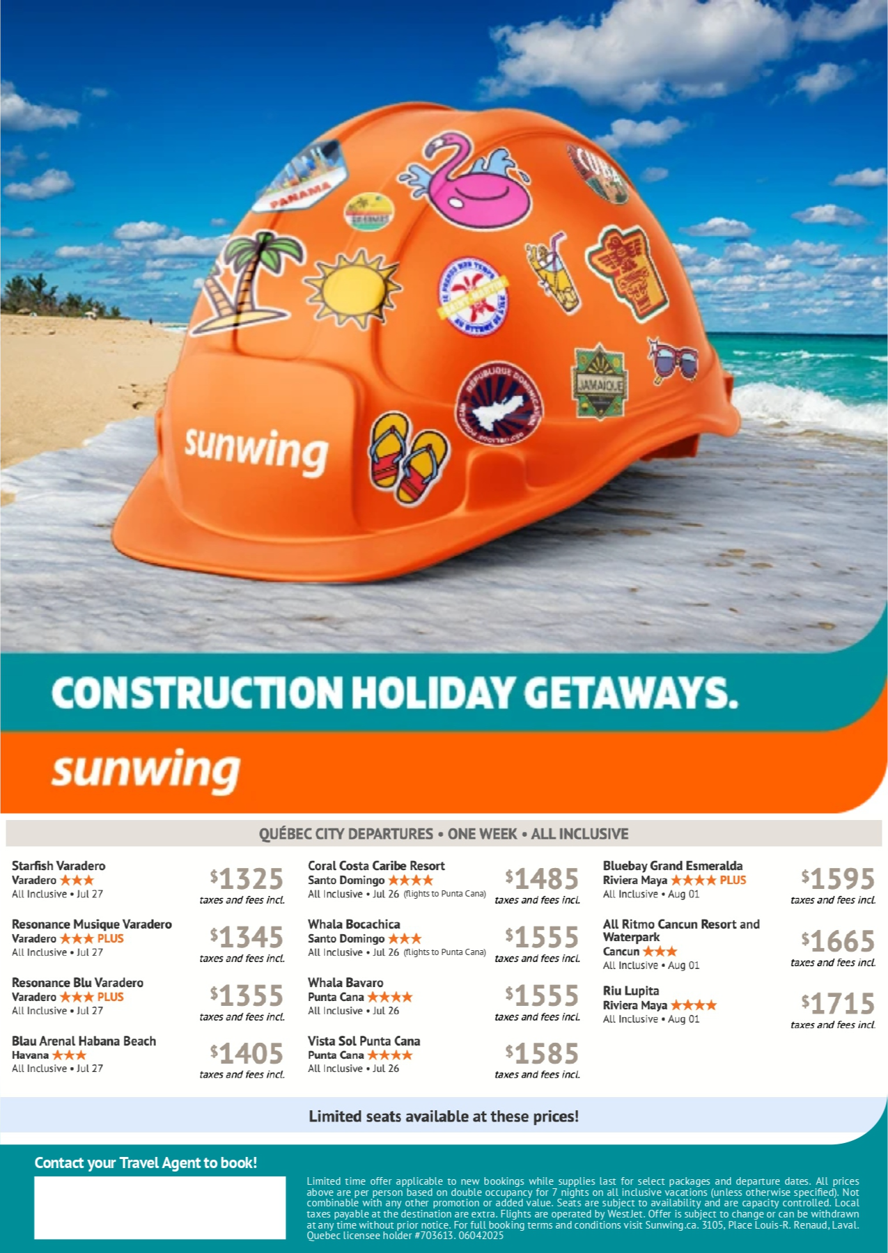 Sunwing Vacations Promotion Construction Holiday Getaways with Voyages Aqua Terra