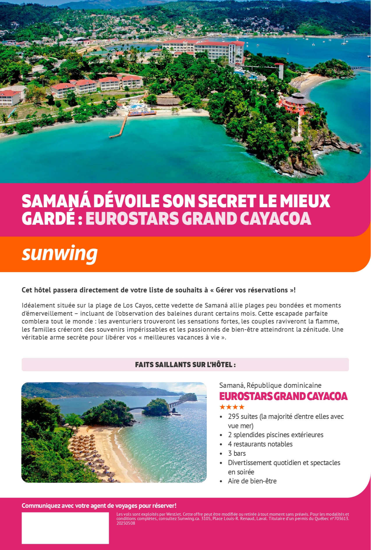 Promotion Vacances Sunwing Samana Dévoile son Secret le Mieux Gardé: Eurostars Grand Cayacoa avec Voyages Aqua Terra