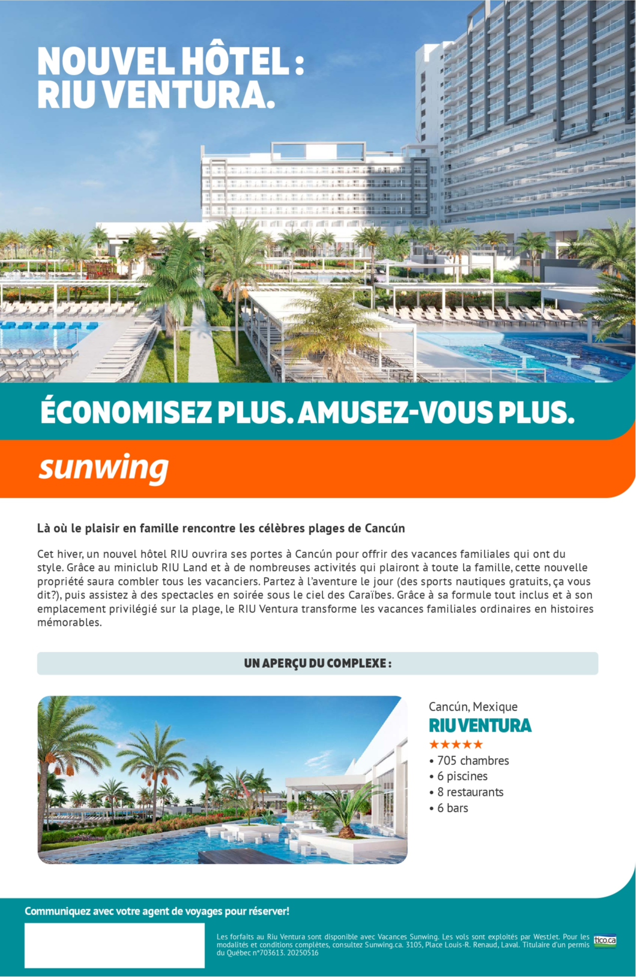 Promotion Vacances Sunwing Économisez Plus Amusez-Vous Plus avec Voyages Aqua Terra