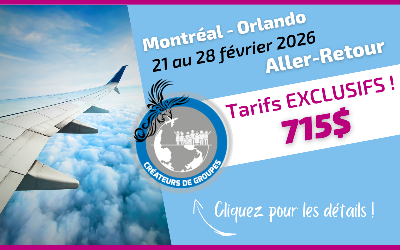 Tarif exclusif Voyages Aqua Terra vol aller-retour Montréal Orlando du 21 au 28 février 2026