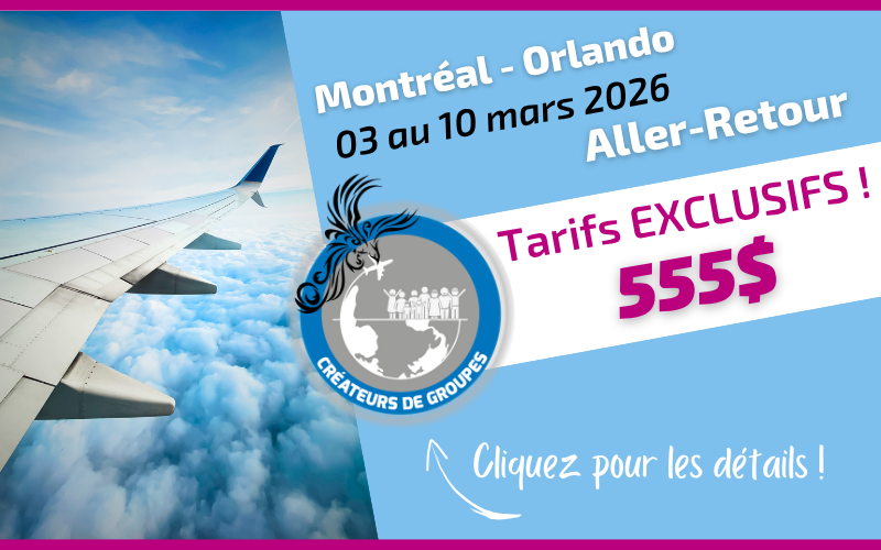 Tarif exclusif Voyages Aqua Terra vol aller-retour Montréal Orlando du 03 au 10 mars 2026